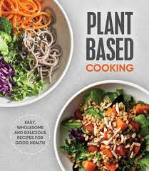 Plant-Based Cooking